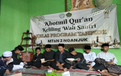 Khataman Keliling Wali Santri: Menumbuhkan Cinta Al-Qur’an di Kelas Program Tahfidz MTsN 2 Nganjuk
